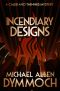 [Jack Caleb & John Thinnes 03] • Incendiary Designs